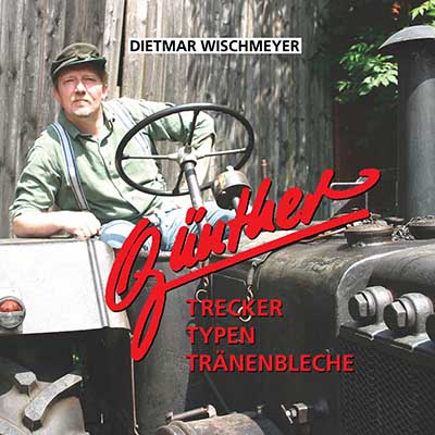Gnther - "Trecker, Typen, Trnenbleche" (21.9.2007)