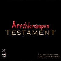 Arschkrampen - "Testament" (19.11.2010)