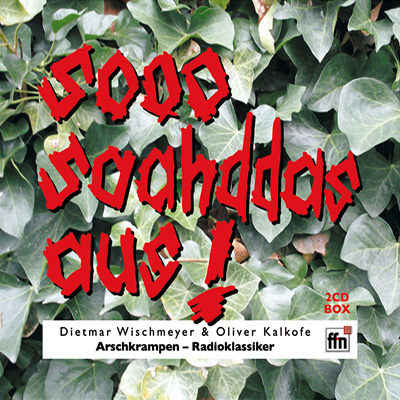 Arschkrampen - "Sooo sahhddas aus" (19.11.2010)