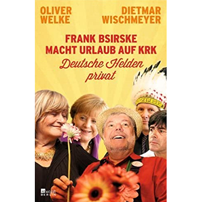 "Frank Bsirske macht Urlaub auf Krk: Deutsche Helden privat" (18.1.2013)